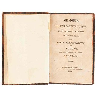 Teresa de Mier Noriega y Guerra, Servando. Memoria Político-Instructiva, Enviada... Filadelfia: Por Juan F. Hurtel, 1821. 1st edition.