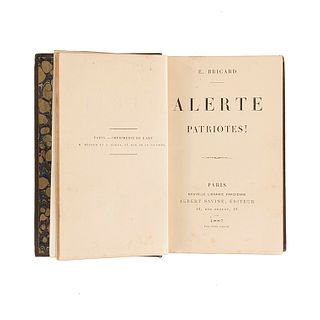 Bricard, E. Alerte Patriotes! Paris: Albert Savine, 1887. Dedicated and signed by the author to Porfirio Díaz.