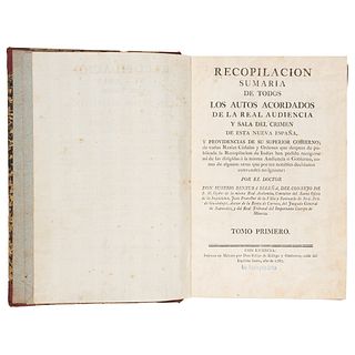 Bentura Beleña, Eusebio / Montemayor y Córdova de Cuenca, Juan Francisco. Recopilaciones Sumarias. México, 1787. 5 titles in one volume.
