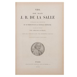 Ravelet, Armando. Vida de San J. B. de la Salle. Paris: Procuraduría General, 1912.