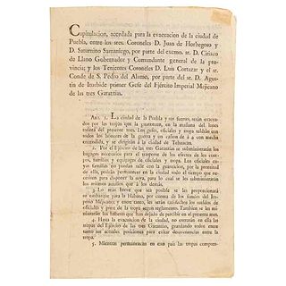 Iturbide, Agustín de. - Llano, Ciriaco de. Capitulación, Acordada para la Evacuación de la Ciudad de Puebla, 1821.