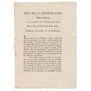 Idea de la Conspiración Descubierta en la Capital del Imperio Mexicano en 26 de Agosto de este Año. México, 1822.