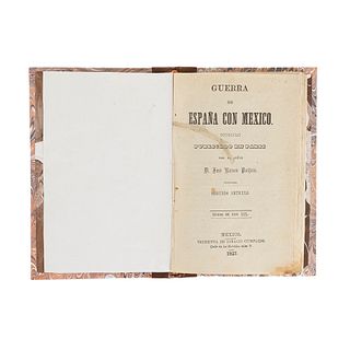 Pacheco, José Ramón. Guerra de España con México. Segundo Artículo. México: Imprenta de Ignacio Cumplido, 1857.