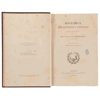 Mendieta, Fray Gerónimo de. Historia Eclesiástica... 1870. Escrita a Finales del S. XVI. Publicada por 1era vez por García Icazbalceta.