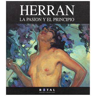 HERRÁN. LA PASIÓN Y EL PRINCIPIO