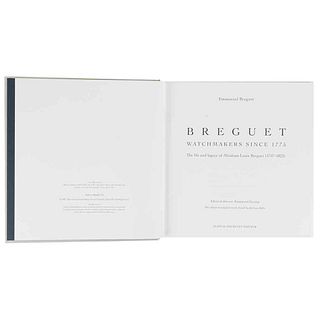 Breguet, Emmanuel. Breguet: Watchmakers since 1775. The Life and Legacy of Abraham-Louis Breguet (1747 - 1823). Paris, 2001.