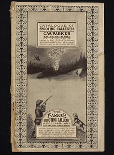 C.W. PARKER 'CATALOGUE OF SHOOTING GALLERIES,' C. 1910