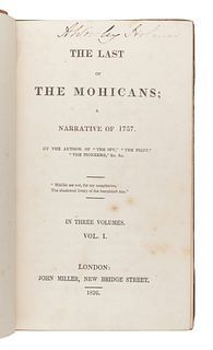 COOPER, James Fenimore (1789-1851). The Last of the Mohicans; A Narrative of 1757. London: John Miller, 1826.