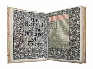[FINE PRESS & LIVRE D'ARTISTE]. -- [KELMSCOTT PRESS]. LEFEVRE, Raoul. The Recuyell of the Historyes of Troye. Translated by William Caxton, edited by 