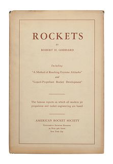 GODDARD, Robert H. (1882-1945).  Rockets. New York: American Rocket Society, 1946.