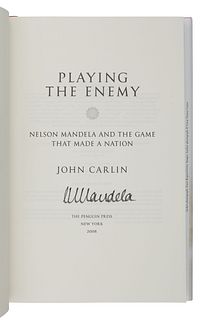 [MANDELA, Nelson]. CARLIN, John (b.1956). Playing the Enemy: Nelson Mandela and the Game that Made a Nation. New York: Penguin, 2008. 