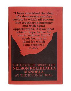 MANDELA, Nelson (1918-2013). The Historic Speech of Nelson Rolihlahla Mandela at the Rivonia Trial: As Delivered from the Dock on April 20, 1964. Joha