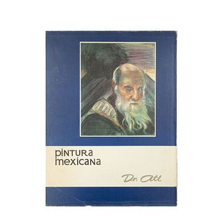 Gual, Enrique F. Pintura Mexicana. Dr. Atl. México: Anahuac Cía. Editorial, 1967. 16 reproducciones en seda.