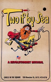 Two If By Sea, A Revolutionary Musical, vintage poster