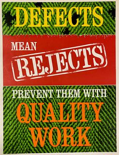 Defects mean rejects prevent them with quality work,