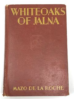 WHITEOAKS OF JALNA By Mazo De La Roche 1929