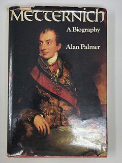 First US Edition. METTERNICH by Alan Palmer