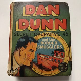 Dan Dunn Secret operative 48 and the border smugglers / by Norman Marsh
