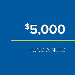 FUND-A-NEED - $5,000