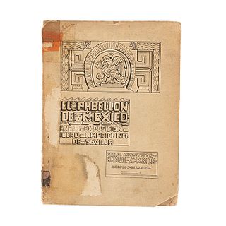 Amabilis, Manuel. El Pabellón de México en la Exposición Ibero-Americana de Sevilla. México, 1929. Primera edición.