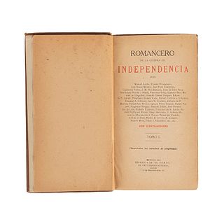 Acuña, Manuel - Rivapalacio, Vicente - Prieto, Guillermo... Romancero de la Guerra de Independecia. México, 1910. 2 tomos en un volumen