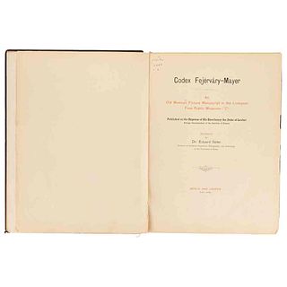 Seler, Eduard. Codex Fejérváry - Mayer. An Old Mexican Picture Manuscript in the... Berlin-London, 1901 - 1902. 1ra edición. 22 láminas