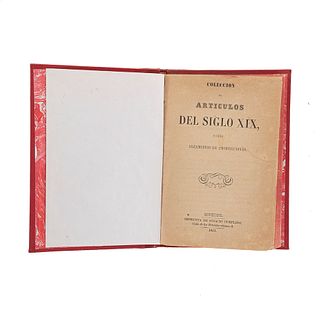 Colección de Artículos del Siglo XIX, sobre Alzamiento de Prohibiciones. México: Ignacio Cumplido, 1851.
