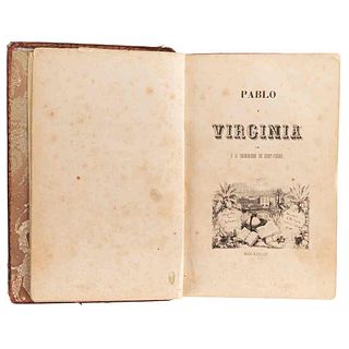 Saint Pierre, J. H. Bernardino de. Pablo y Virginia. México: Imprenta de J. M. Lara, 1843. 31 litografías. 1a edición mexicana.