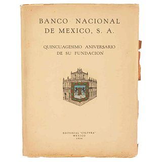 Banco Nacional de México. Quincuagésimo Aniversario de su Fundación. México, 1934. Ilust. de Alvarado Lang e Isidoro Ocampo.