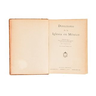 Romero, José A. - Álvarez Mejía, Juan. Directorio de la Iglesia en México - Segunda Parte. Religiosos y Religiosas. México, 1952-1953.