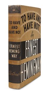 HEMINGWAY, Ernest (1899-1961). To Have and Have Not. New York: Charles Scribner 's Sons, 1937.