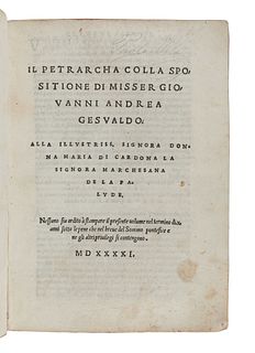 PETRARCA, Francesco (1304-1374), Canzonieri. Il Petrarcha colla spositione di Misser Giovanni Andrea Gesualdo.  Venice: Giovanni Antonio and Nicolini 