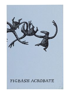 GOREY, Edward (1925-2000). Figbash Acrobate. N.p.: The Fantod Press, 1994.  