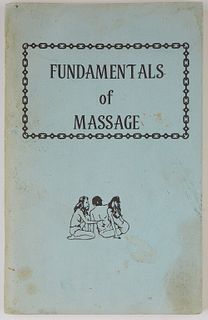 Unusual Book: "Fundamentals of Massage," 20th c., instruction book designed for female employees at "The House of Joy" Massage parlo...
