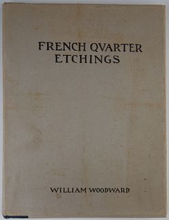 Book- William Woodward (1859-1939, New Orleans), "French Quarter Etchings of Old New Orleans," 1938, first edition, The Magnolia Pre...