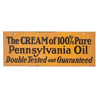 A Rare Cream of 100% Pure Pennsylvania Oil Metal Sign