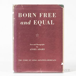 Adams, Ansel (1902-1984) Born Free & Equal. Photographs of the Loyal Japanese-Americans at Manzanar Relocation Center Inyo County, Cali