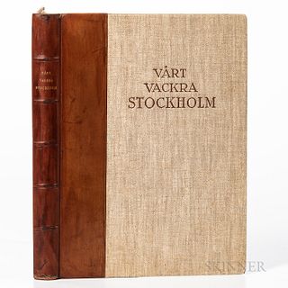 Larsson, Carl (1853-1919) with Henry B. Goodwin (1878-1931) Vart Vackra Stockholm Utgivet Till Forman For Daniel Fallstrom-Fonden. Stoc