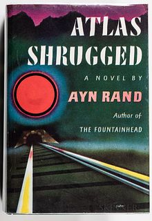 Rand, Ayn (1905-1982) Atlas Shrugged, First Edition. New York: Random House, 1957. Stated first printing, octavo, in publisher's dark t