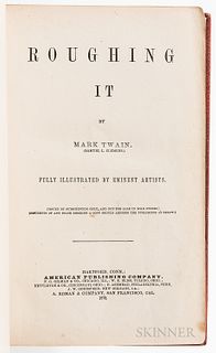 Twain, Mark (1835-1910), Roughing It. Hartford: American Publishing Company, 1872. First American edition, second state with following
