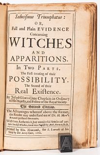 Glanvil, Joseph (1636-1680) Saducismus Triumphatus: or, Full and Plain Evidence Concenring Witches and Apparitions. [London]: Thomas Ne