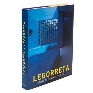 Legorreta. Obras Recientes 1997-2003. Editorial Área, 2003. 301 p. Primera edición. Encuadernado en pasta dura.