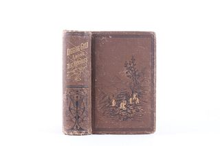 1880 1st Edition Digging Gold Among the Rockies