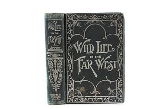 Wild Life in the Far West by C.M. Simpson 1896