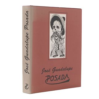 José Guadalupe Posada: Ilustrador de la Vida Mexicana. México: Fondo Editorial de la Plástica Méxicana, 1992.