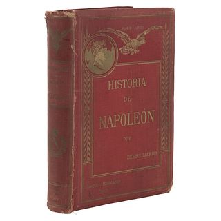 Lacroix, Désiré. Historia de Napoleón. París: Garnier Hermanos, 1912.
