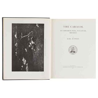 Ruppert, Karl. The Caracol at Chichen Itza, Yucatan, Mexico. Washington, 1935. 10 láminas y 1 mapa plegados.