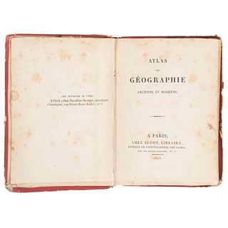 Perrot, A. M. Atlas de Géographie Ancienne et Moderne. Paris: Chez Audot, 1823.  29 láminas coloreadas a doble página.