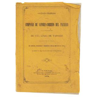 Romero, Matías. Contrato Celebrado con la Compañía de Vapores - Correos del Pacífico para el Establecimiento... México: 1872.