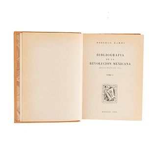 Ramos, Roberto. Bibliografía de la Revolución Mexicana. México, 1959 - 1960. Tomos I-III. Tres tomos en un volumen.